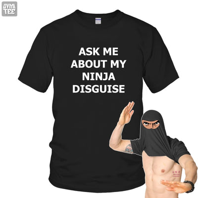 Ninja Disguise T-shirt